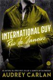 International Guy: Rio de Janeiro - vol. 11 (eBook, ePUB) International Guy: Rio de Janeiro - vol. 11 (eBook, ePUB)