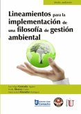 Lineamientos para la implementación de una filosofía de gestión ambiental (eBook, PDF)