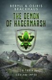 The Demon of Hagermarsh (Virasana Empire: Sir Yaden, #1) (eBook, ePUB) The Demon of Hagermarsh (Virasana Empire: Sir Yaden, #1) (eBook, ePUB)