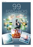 99 Foto-Hacks (eBook, PDF)
