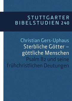 Sterbliche Götter – göttliche Menschen (eBook, ePUB) - Gers-Uphaus, Christian