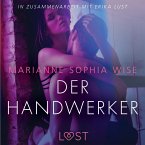 Der Handwerker - Erika Lust-Erotik (Ungekürzt) (MP3-Download)