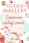 Supermom schlägt zurück (eBook, ePUB)