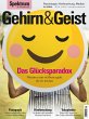 Gehirn&Geist 5/2019 Das Glücksparadox... - Bild 1