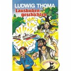 Ludwig Thoma, Lausbubengeschichten / Hauptmann Semmelmeier (MP3-Download)