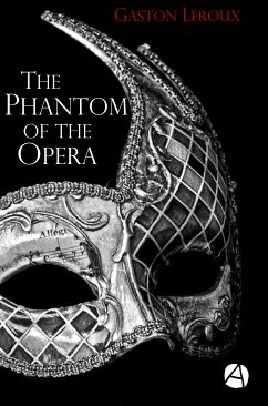 The Phantom of the Opera (eBook, ePUB) - Leroux, Gaston