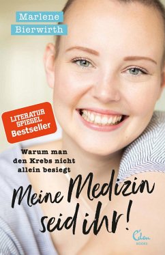 Meine Medizin seid ihr (eBook, ePUB) - Bierwirth, Marlene