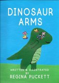 Dinosaur Arms (eBook, ePUB)