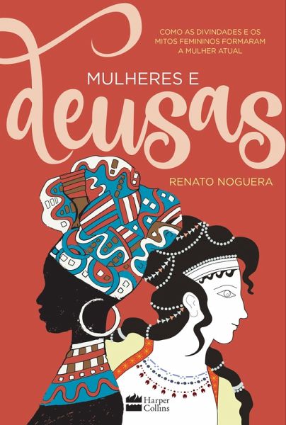 Mulheres e deusas (eBook, ePUB) Mulheres e deusas (eBook, ePUB)