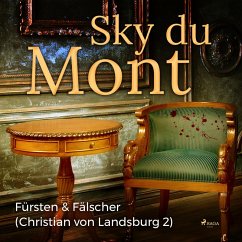 Fürsten & Fälscher - Christian von Landsburg 2 (Ungekürzt) (MP3-Download) - Du Mont, Sky