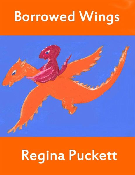Borrowed Wings (eBook, ePUB) Borrowed Wings (eBook, ePUB)