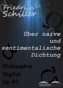 Über naive und sentimentalische Dichtung (eBook, ePUB) - Schiller, Friedrich