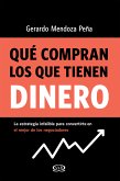 Qué compran los que tienen dinero (eBook, ePUB)