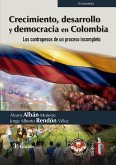 Crecimiento, desarrollo y democracia en Colombia (eBook, PDF) Crecimiento, desarrollo y democracia en Colombia (eBook, PDF)