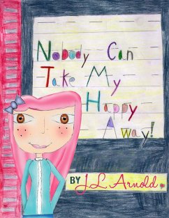 Cover Nobody Can Take My Happy Away (Emily's World, #1) (eBook, ePUB)