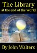 The Library at the End of the World... - Bild 1