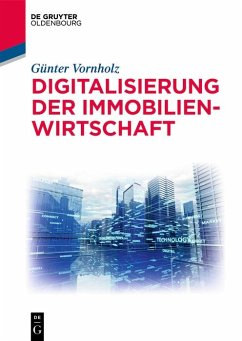 Digitalisierung der Immobilienwirtschaft (eBook, PDF) - Vornholz, Günter