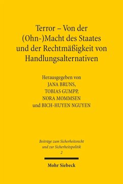 Terror - Von der (Ohn-)Macht des Staates und der Rechtmäßigkeit von Handlungsalternativen (eBook, PDF)