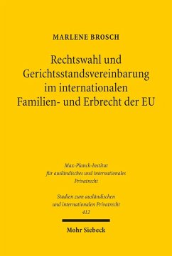 Rechtswahl und Gerichtsstandsvereinbarung im internationalen Familien- und Erbrecht der EU (eBook, PDF) - Brosch, Marlene