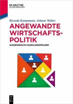 Angewandte Wirtschaftspolitik (eBook, PDF) - Kampmann, Ricarda; Walter, Johann