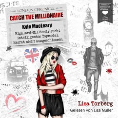 Kyle MacLeary: Highland-Millionär sucht intelligentes Topmodel. Heirat nicht ausgeschlossen (MP3-Download) - Torberg, Lisa