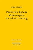 Der Erwerb digitaler Werkexemplare zur privaten Nutzung (eBook, PDF)