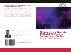 El Impacto del Decreto 1510 del 2013 en la Contratación Pública - Aponte Mejia, Campo Elias