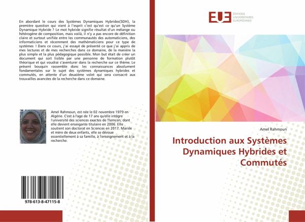 Introduction aux Systèmes Dynamiques Hybrides et Commutés