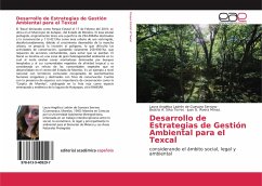 Desarrollo de Estrategias de Gestión Ambiental para el Texcal - Ladrón de Guevara Serrano, Laura Angélica;Silva Torres, Beatriz A.;Rivera Mtnez., Juan G.