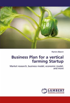 Business Plan for a vertical farming Startup - Blanch, Ramiro