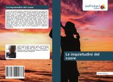 Le inquietudini del cuore