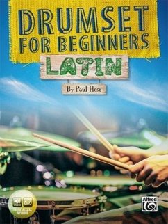 Drumset for Beginners -- Latin - Hose, Paul