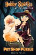 Bobby Sparks Witch Detective: Pet Shop... - Bild 1