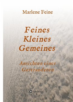 Feines Kleines Gemeines - Feine, Marlene