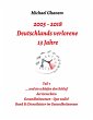 2005 - 2013: Deutschlands verlorene 13... - Bild 1