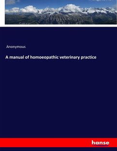 A manual of homoeopathic veterinary practice