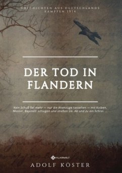 Der Tod in Flandern - Köster, Adolf