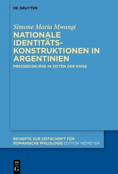 Nationale Identitätskonstruktionen in Argentinien (eBook, PDF) - Mwangi, Simone Maria