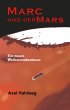 Marc und der Mars - Bild 1