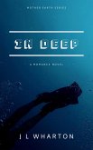 In Deep (Mother Earth Series, #1) (eBook, ePUB)