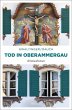 Tod in Oberammergau - Bild 1