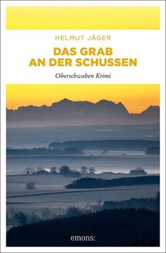 Das Grab an der Schussen - Jäger, Helmut