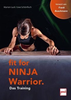 Fit For Ninja Warrior - Luck, Marion;Schönfisch, Uwe