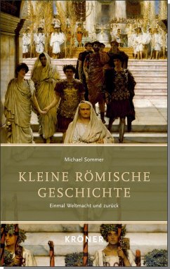 Kleine Römische Geschichte - Sommer, Michael