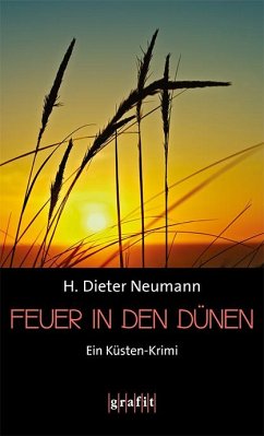 Feuer in den Dünen - Neumann, H. Dieter