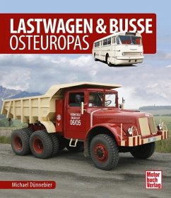 Lastwagen & Busse Osteuropas - Dünnebier, Michael