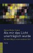Als mir das Licht unerträglich wurde - Bild 1