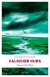 Falscher Kurs - Bild 1