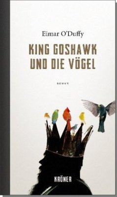King Goshawk und die Vögel - O'Duffy, Eimar