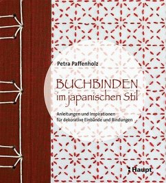 Buchbinden im japanischen Stil - Paffenholz, Petra